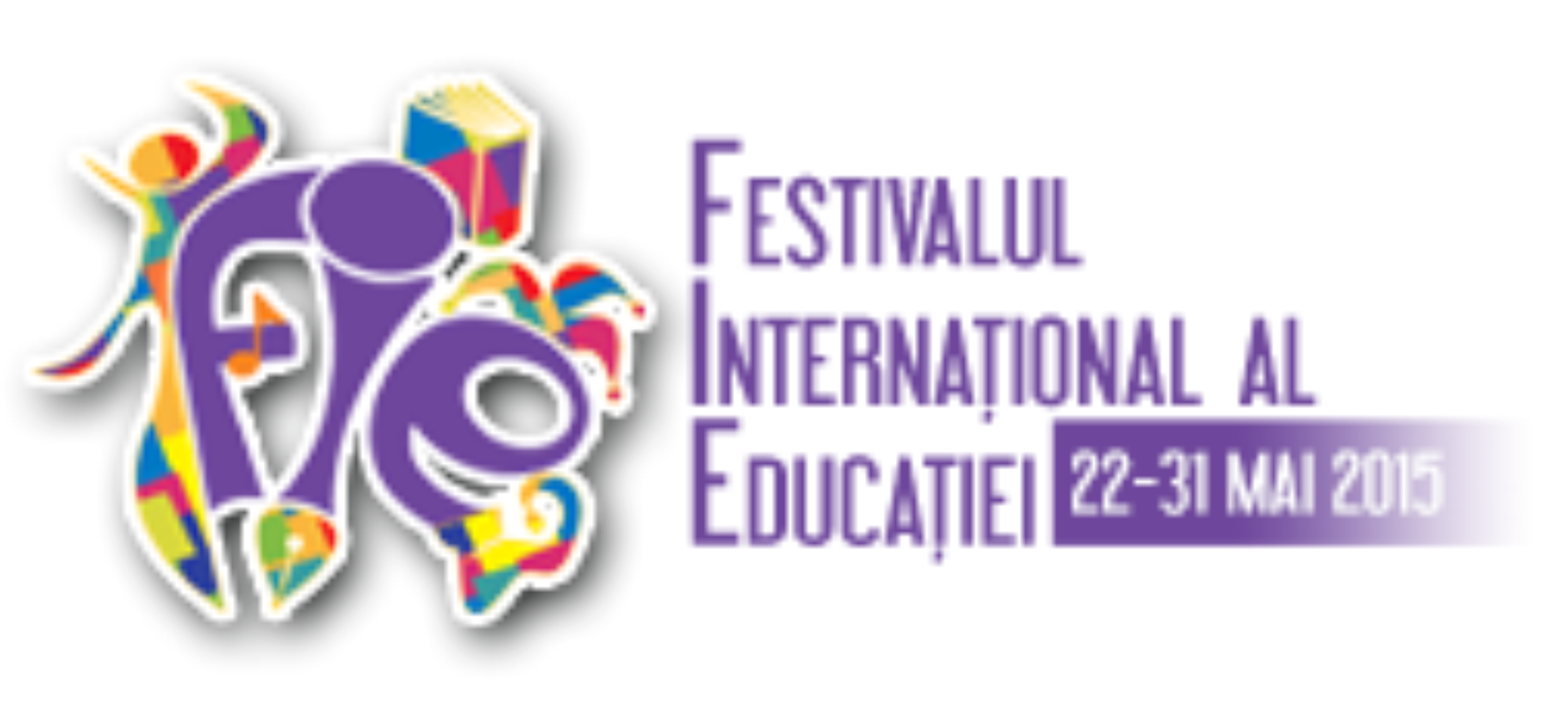 Festivalul International al Educaţiei 2015