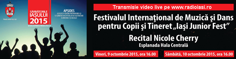 Sărbătorile Iașului – Iași Junior Fest, 2015 (VIDEO)