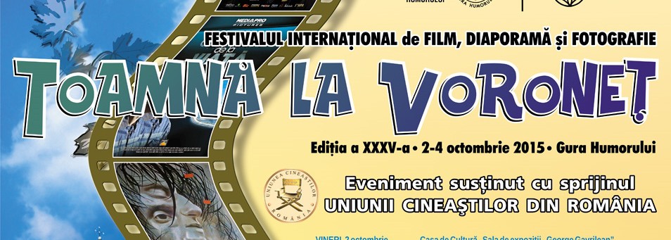 Suceava: Au fost decernate premiile Festivalului Internaţional de Film, Diaporamă şi Fotografie „Toamnă la Voroneţ”