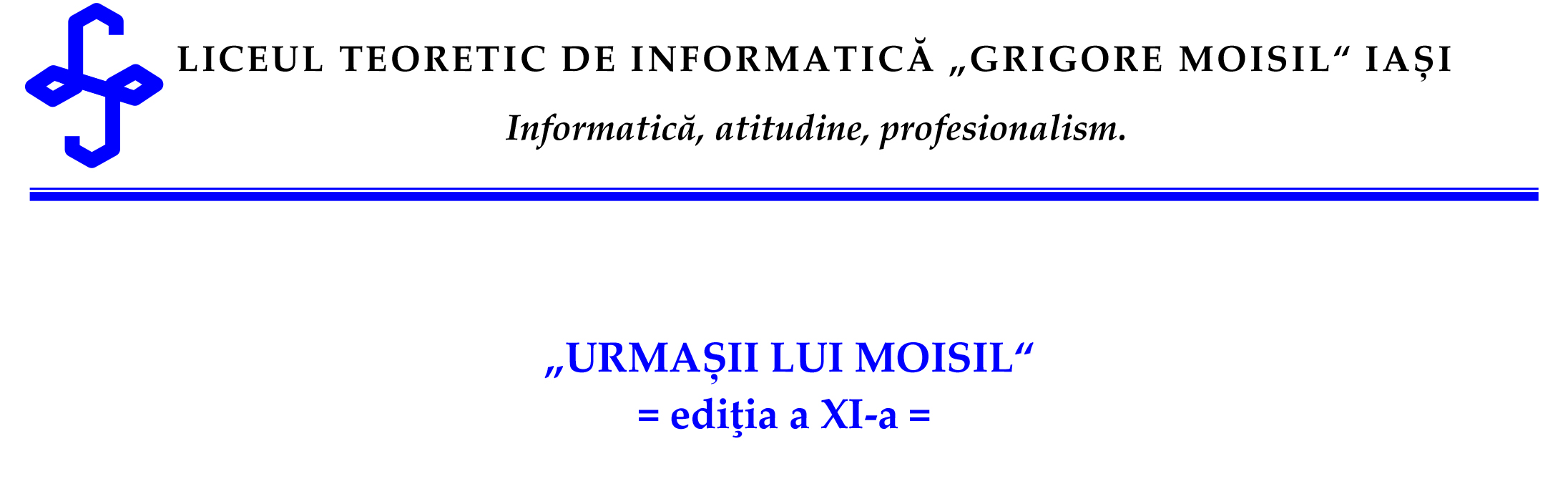 Concursul interdisciplinar „Urmașii lui Moisil“ pentru clasele IV-VIII – 23–24 ianuarie 2016