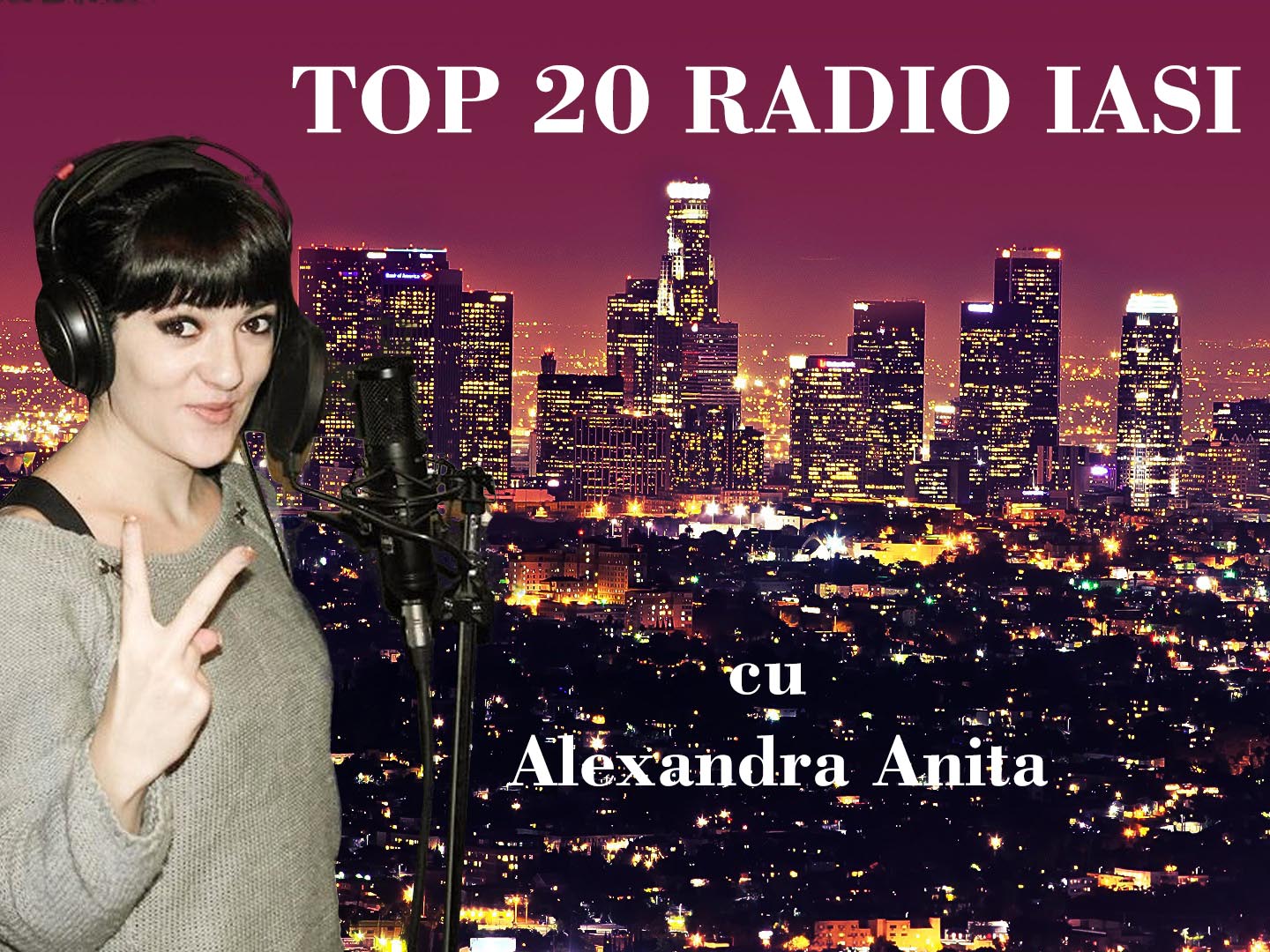 TOP 20 Radio Iași cu Alexandra Anița