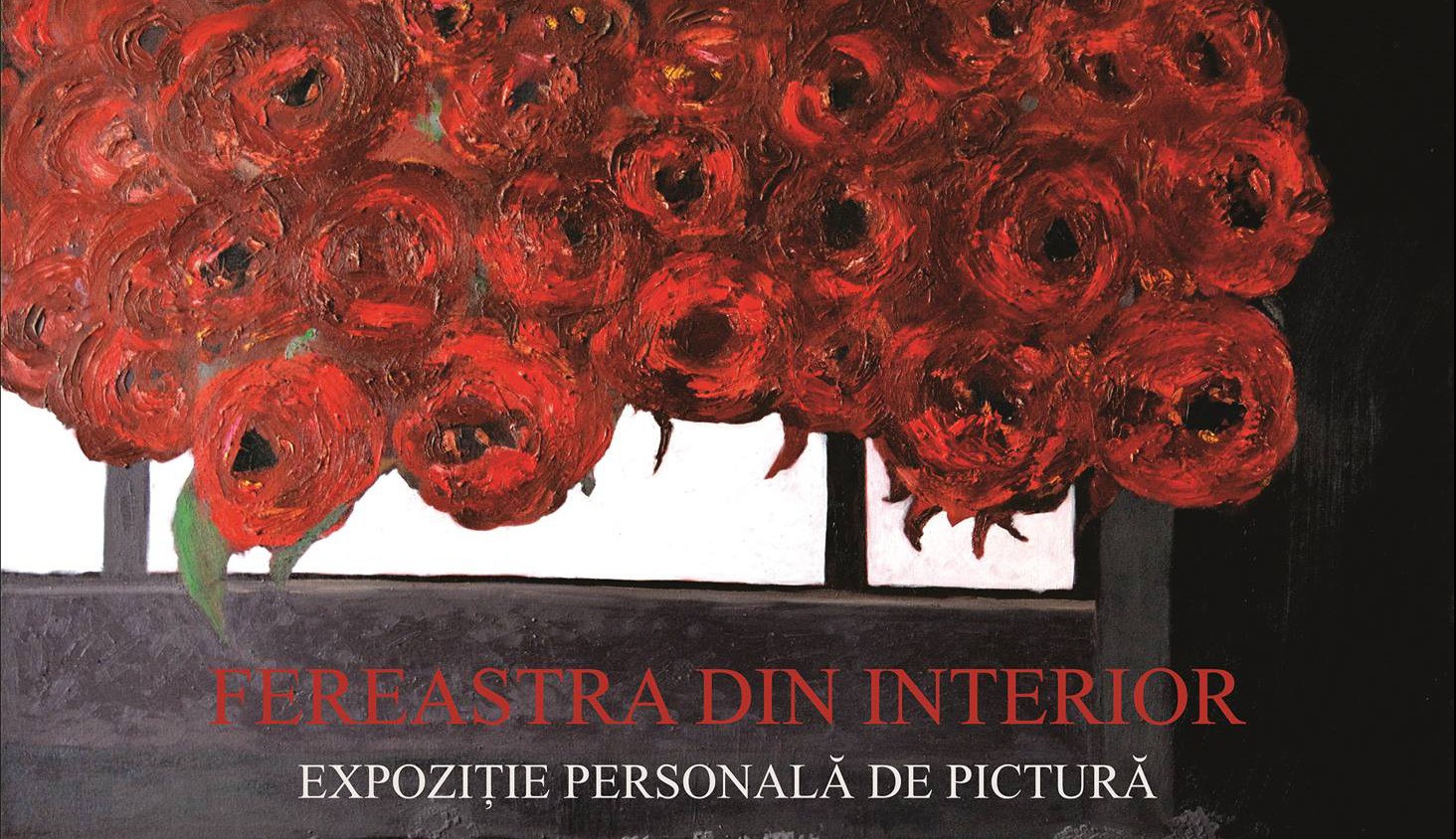 Expozția de pictură „Fereastra din interior” – Mihaela Neli Pavăl