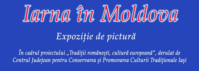 Vernisajul expoziţiei „Iarna în Moldova”