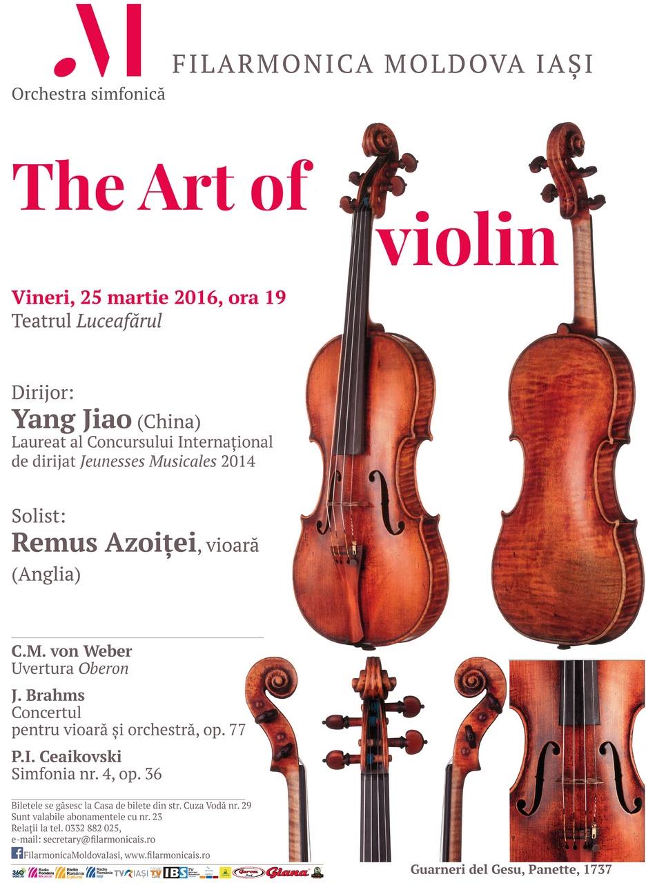 Iaşi, 25 martie, ora 19.00: The Art of Violin la Teatrul Luceafărul, cu Remus Azoiţei