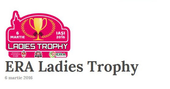 ERA Ladies Trophy – concurs de îndemânare auto pentru doamne și domnișoare