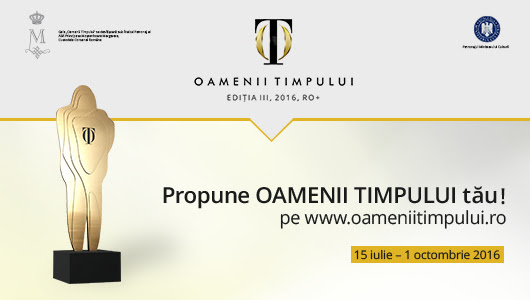 Start nominalizări „Oamenii Timpului“ 2016!