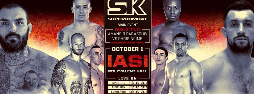 Iaşi: Gala Superkombat la Sala Sporturilor – main event: Amansio Paraschiv vs. Chris Ngimbi