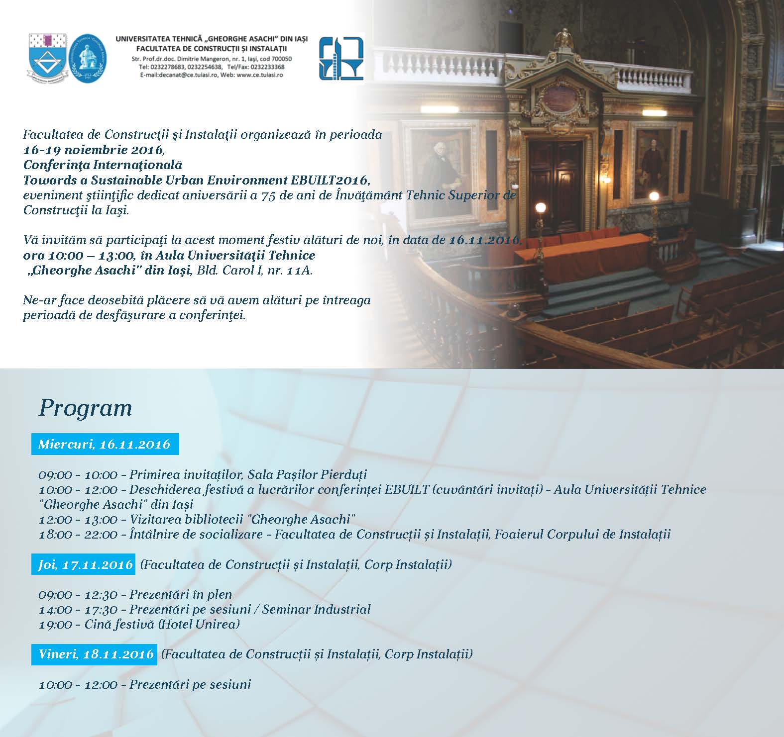 Conferinţa Internaţională Towards a Sustainable Urban Environment EBUILT2016