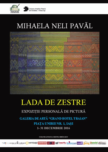 Lada de zestre – Expoziția lunii decembrie la Galeriile de Artă Grand Hotel Traian din Iași