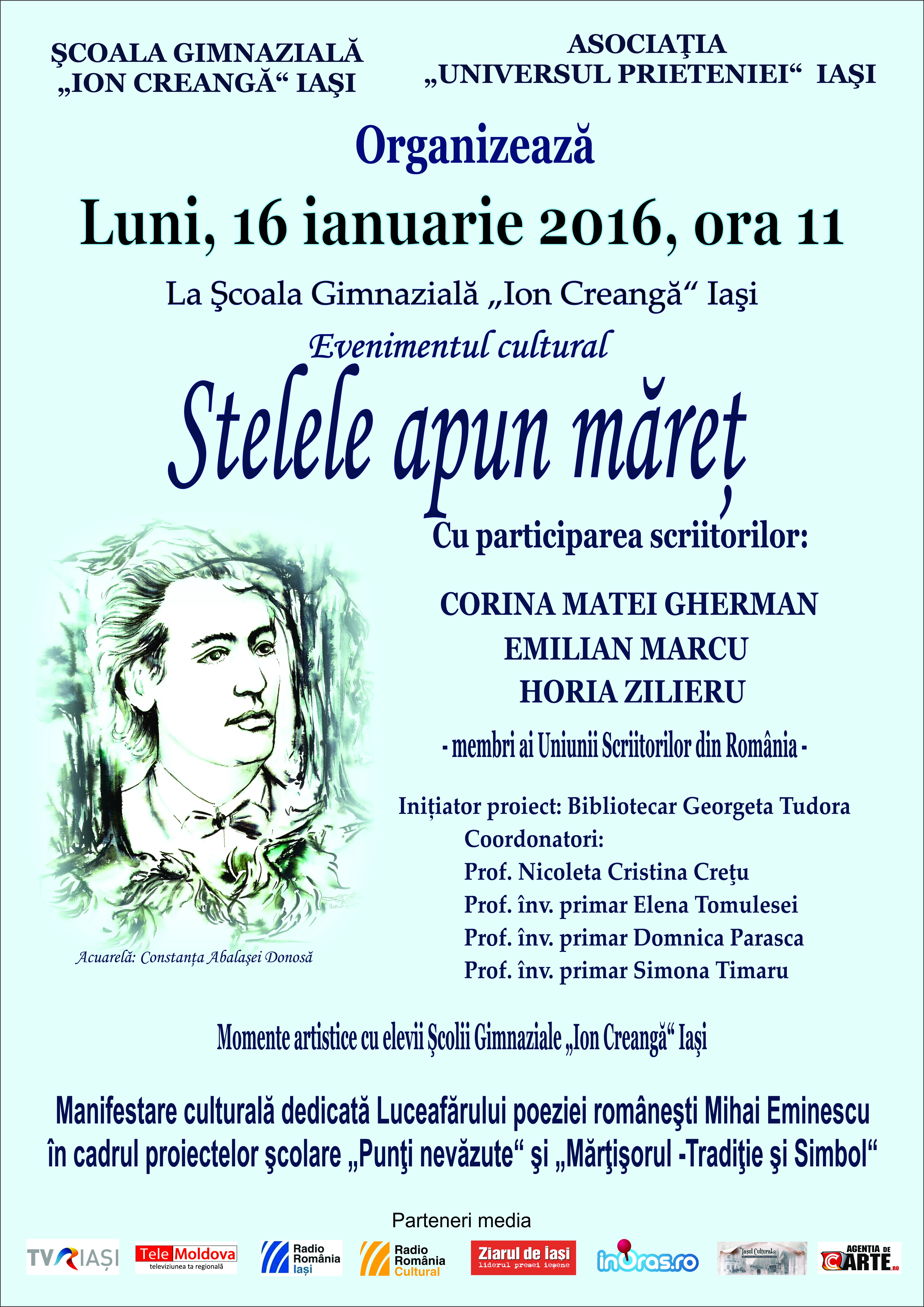 „Stelele apun măreţ” eveniment dedicat Zilei Culturii Naţionale și împlinirii a 167 ani de la naşterea poetului Mihai Eminescu