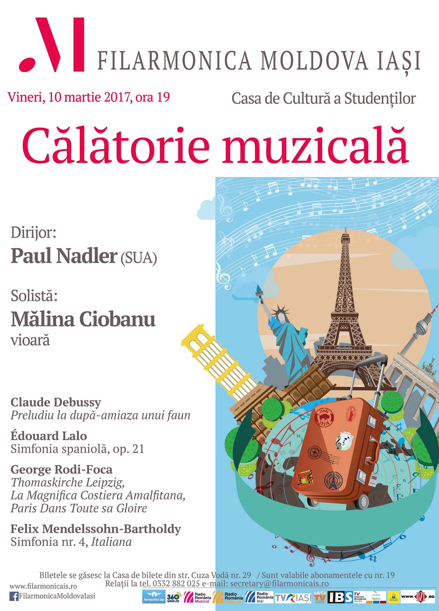 Iași 10 martie, ora 19, Casa Studenților: Concert Filarmonica Moldova, solistă violonista Mălina Ciobanu, dirijor Paul Nadler