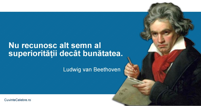 Beethoven, un geniu „fericit ori de câte ori a reuşit să se ridice deasupra unui obstacol”