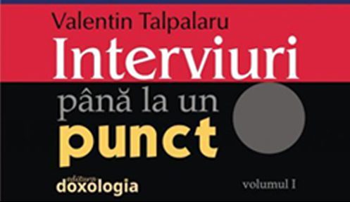 Lansare de carte la Radio Iași: Valentin Talpalaru – „Interviuri până la un punct”