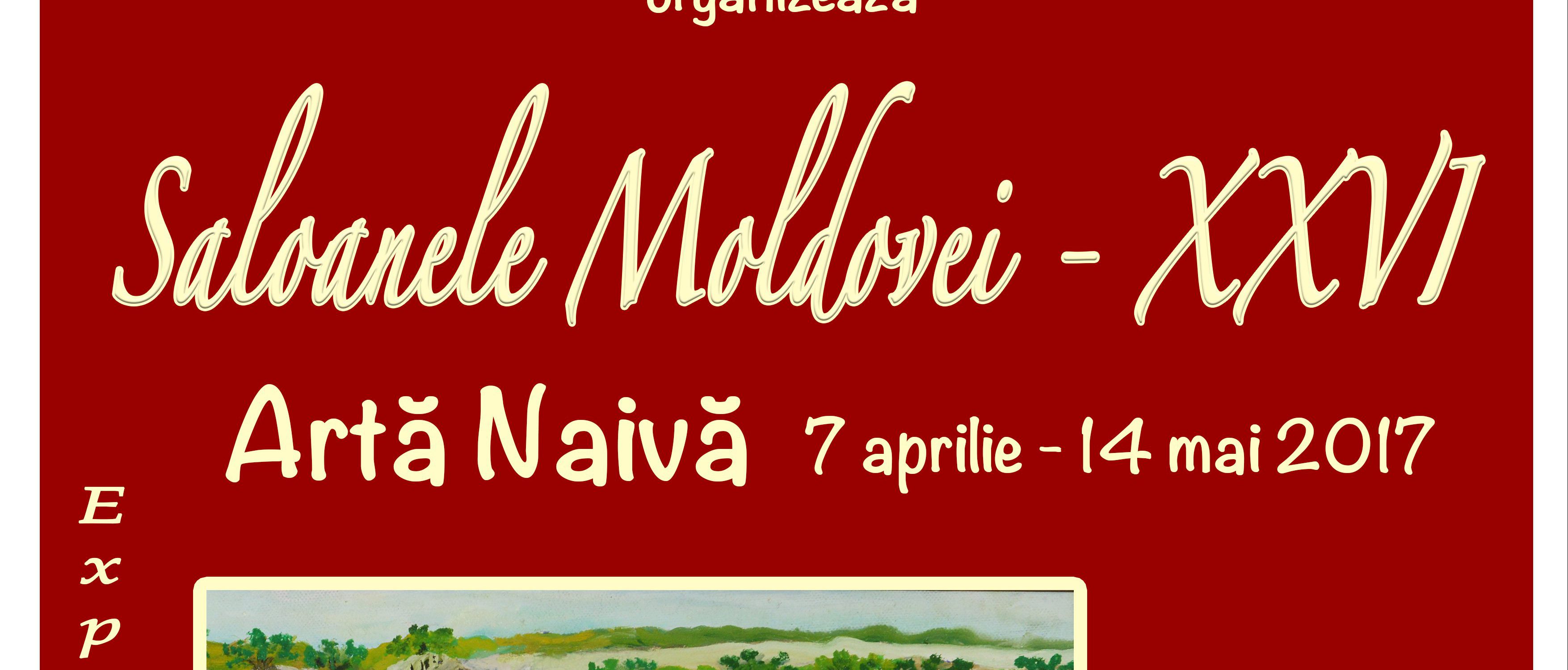 Iaşi: Expoziţia naţională de artă naivă „Saloanele Moldovei”