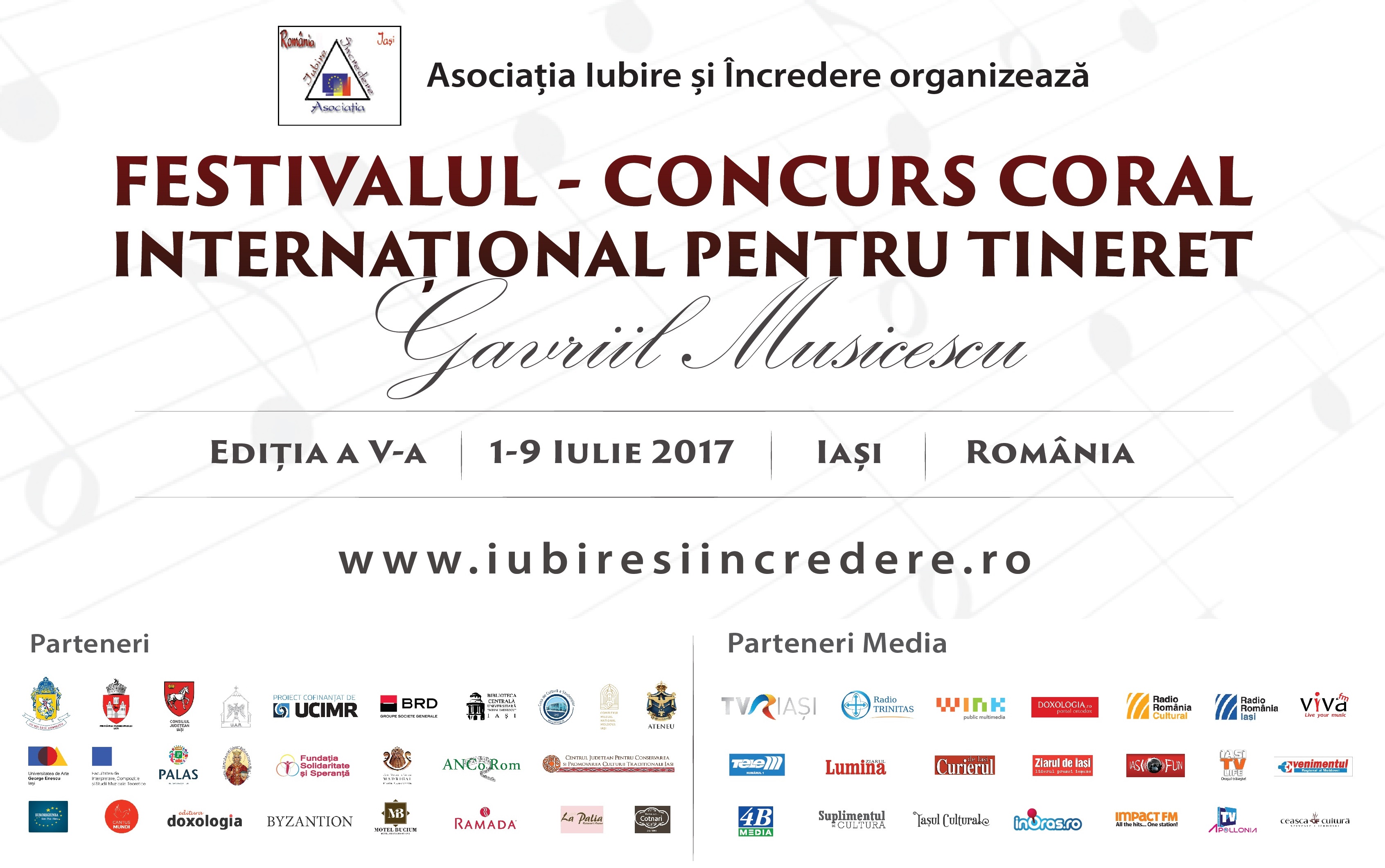 Iași: 1-9 iulie, Festivalul–Concurs Coral Internațional pentru Tineret „Gavriil Musicescu” – ediția a V-a