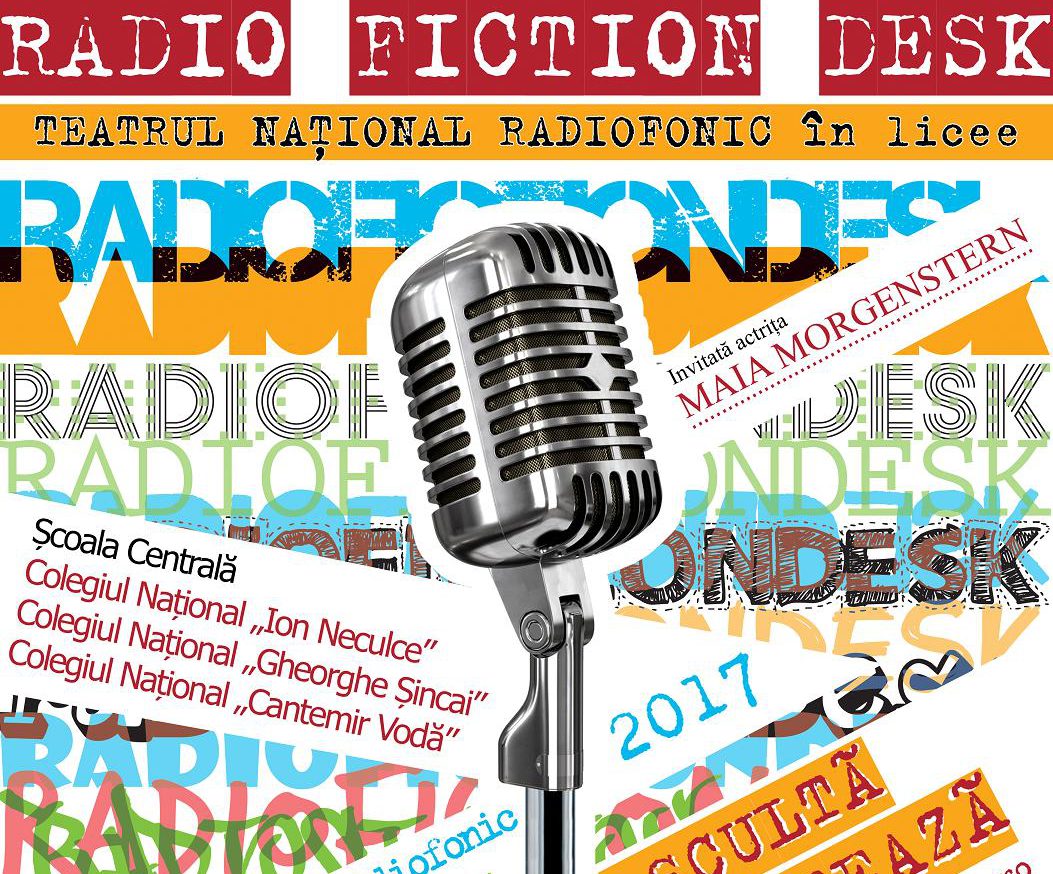 Radio Fiction Desk 2017, la Şcoala Centrală