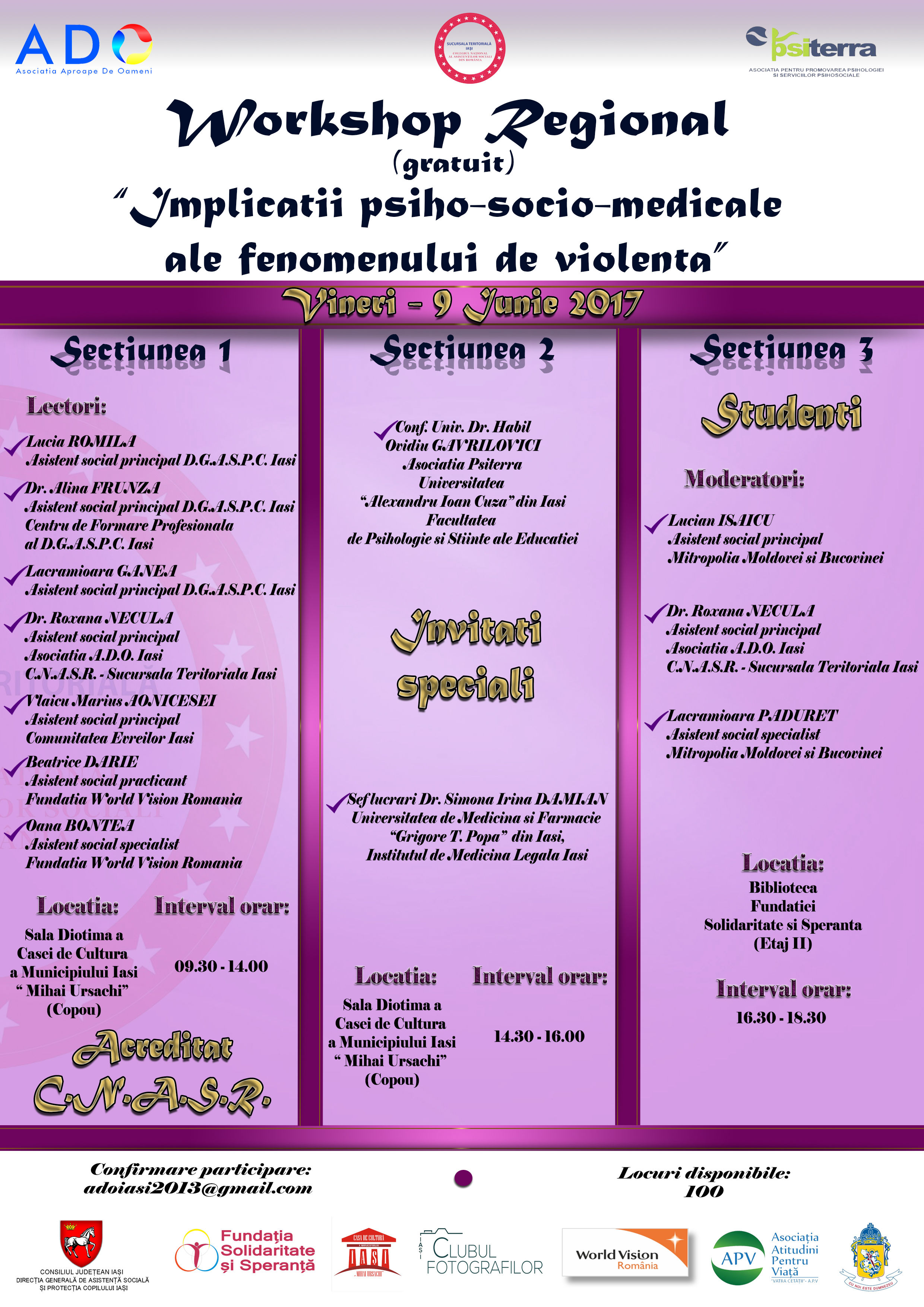 Iași- WORKSHOP REGIONAL GRATUIT ”IMPLICAŢII PSIHO-SOCIO-MEDICALE ALE FENOMENULUI DE VIOLENŢĂ”