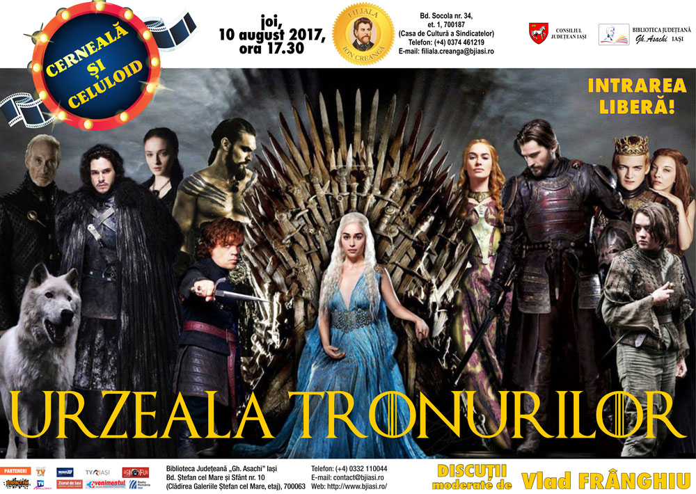 Biblioteca Județeană „Gh. Asachi” Iaşi: Cerneală și celuloid: „Game of Thrones” (de la universul ficțional la referințele istorice)