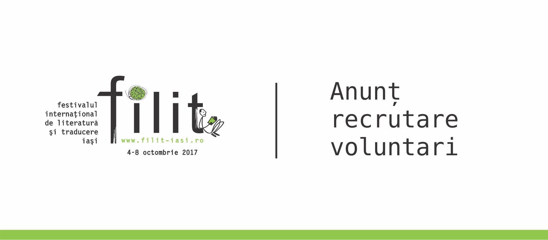 Iaşi: Apel recrutare voluntari pentru FILIT 2017