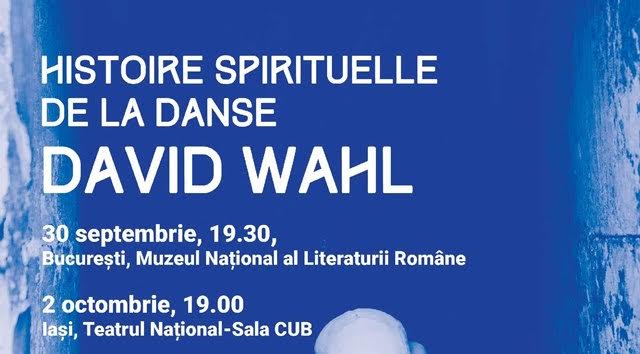 Istoria spirituală a dansului de și cu David Wahl Dansul vorbelor