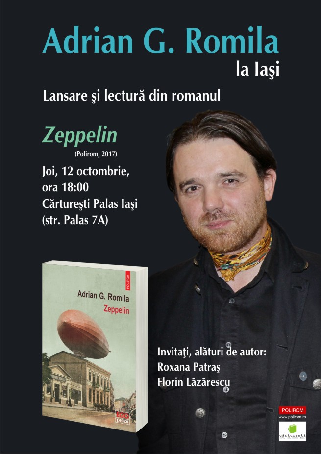 Iaşi: Adrian G. Romila despre Zeppelin…