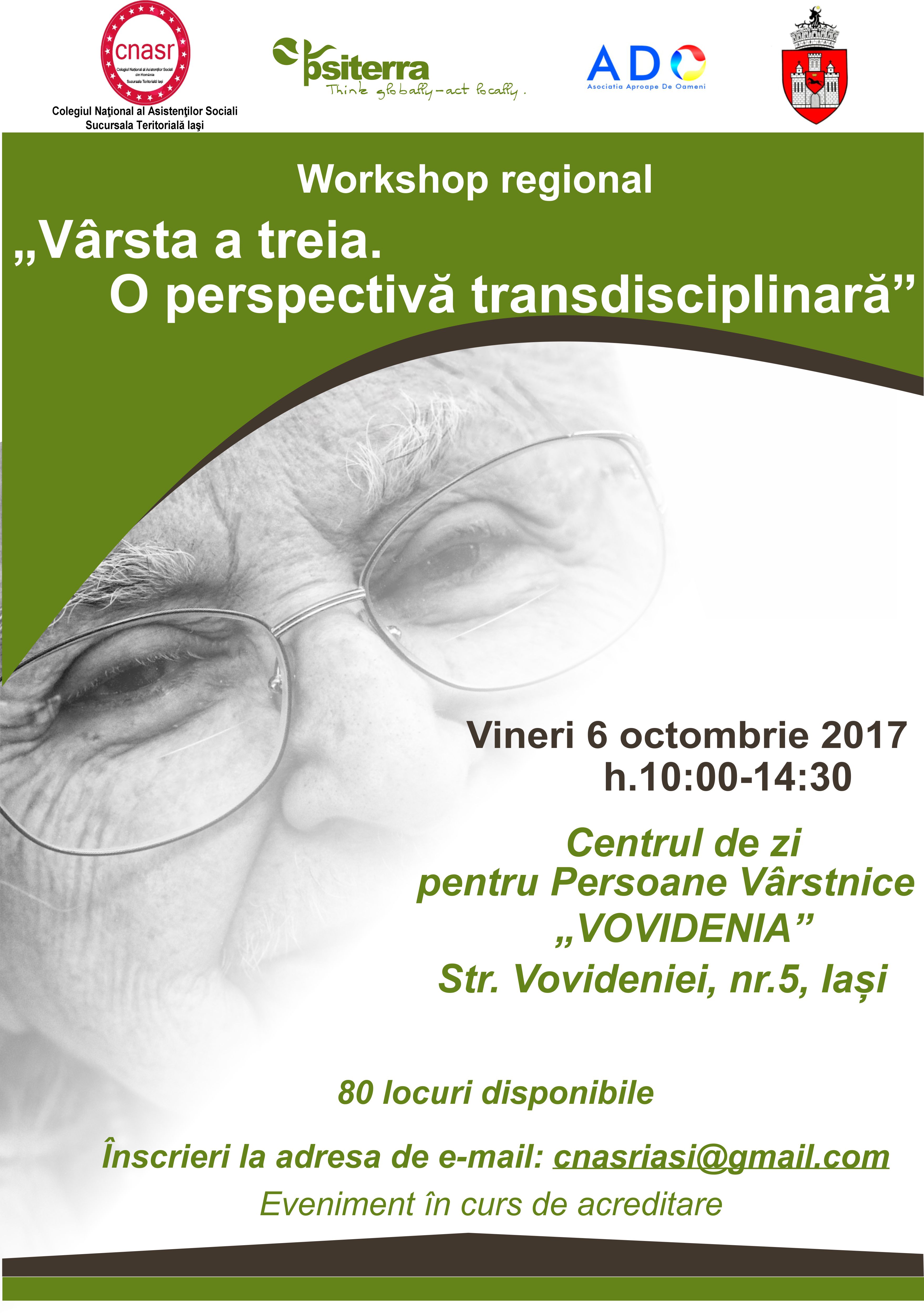 WORKSHOP REGIONAL, EDIŢIA a II-a „Vârsta a treia. O perspectivă transdisciplinară”