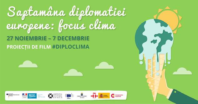 Săptămâna Diplomaţiei Europene 2017: focus clima