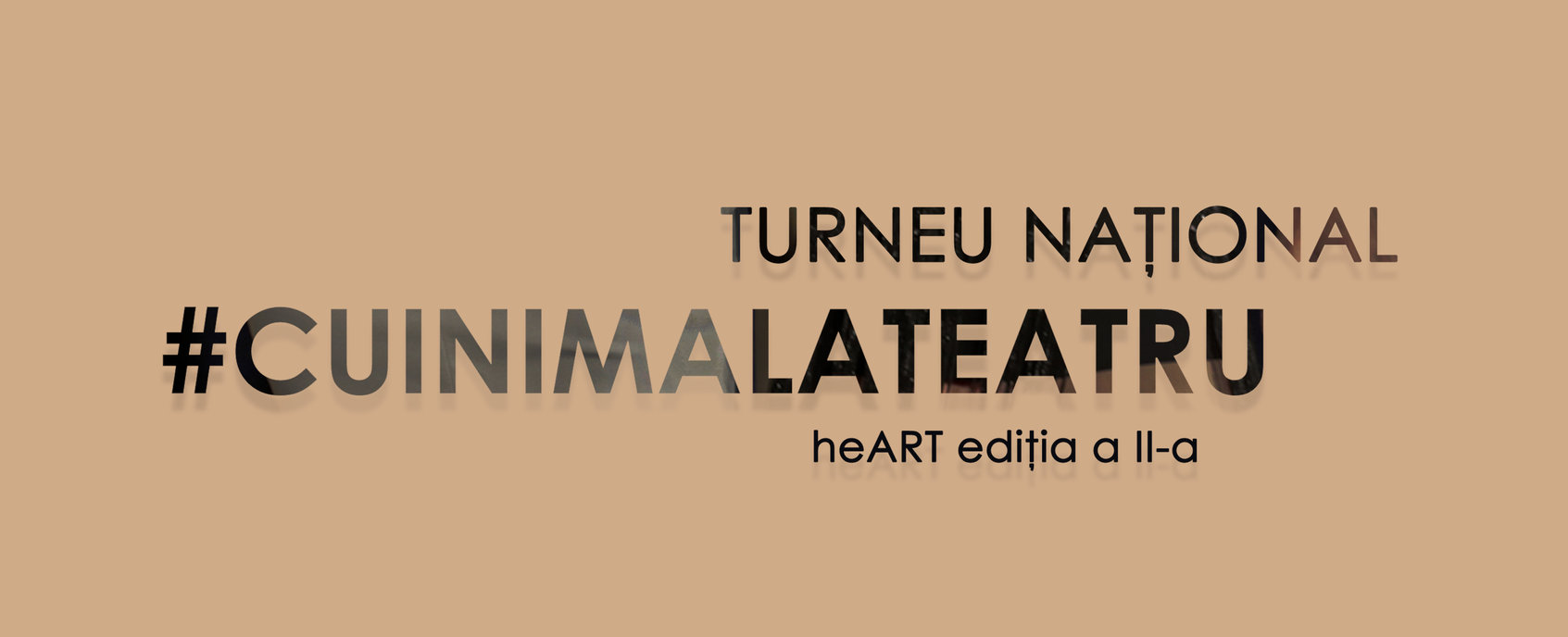 Turneul Național „Cu inima la teatru” – heART, ajuns la a doua ediție, vine în orașul tău!