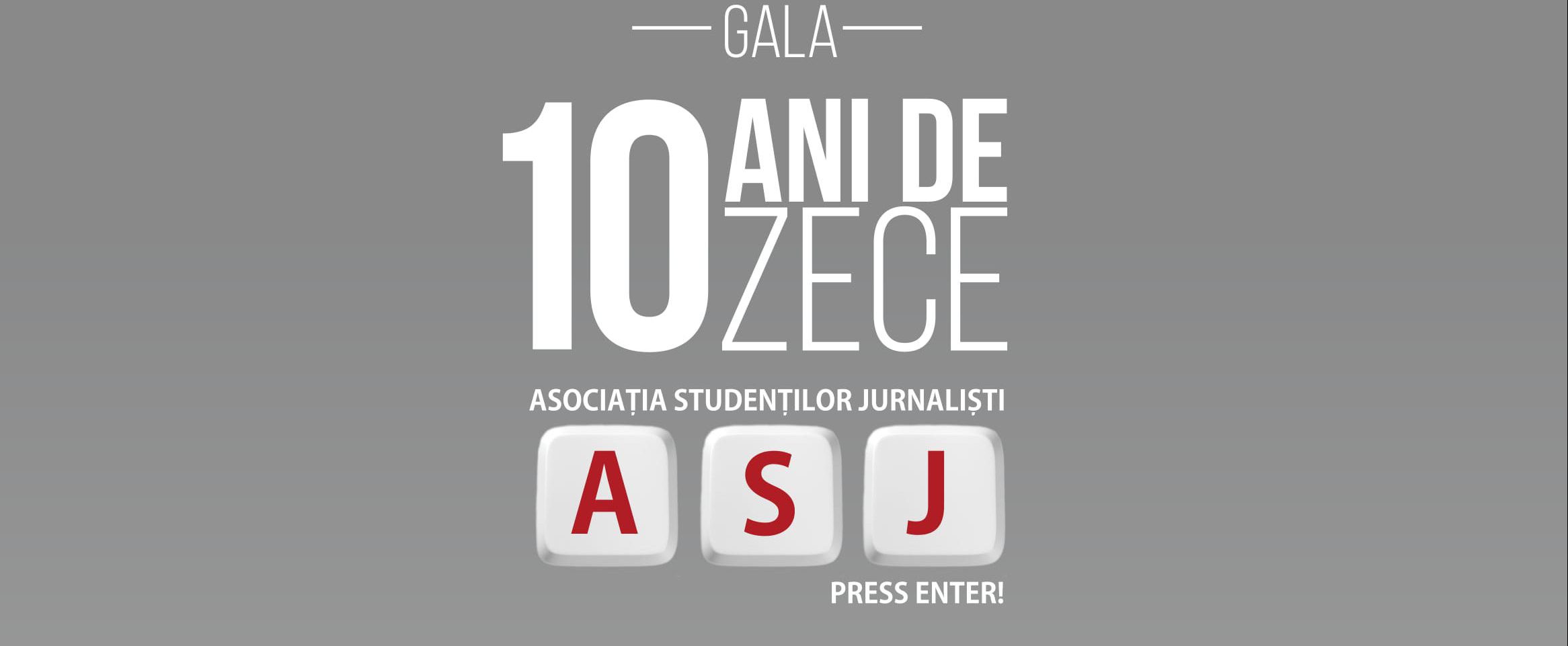 Asociaţia Studenţilor Jurnalişti din Iaşi aniversează un deceniu de activitate prin Gala ‘Zece ani de 10’