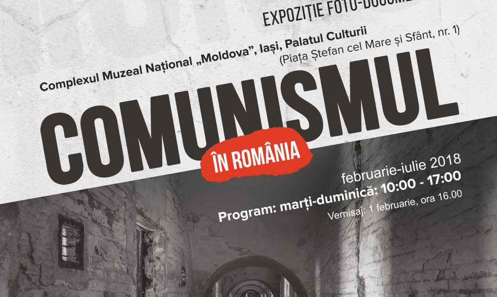 Expoziţia „Comunismul în România”, prezentată la Palatul Culturii din Iaşi