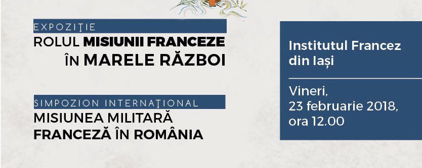 (AUDIO) Iaşi: Centenarul Plecării Misiunii Franceze din România