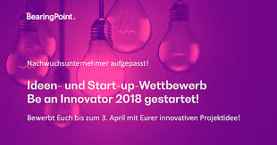 “Be an Innovator” 2018 – o nouă ediție a concursului BearingPoint de idei inovatoare pentru studenți