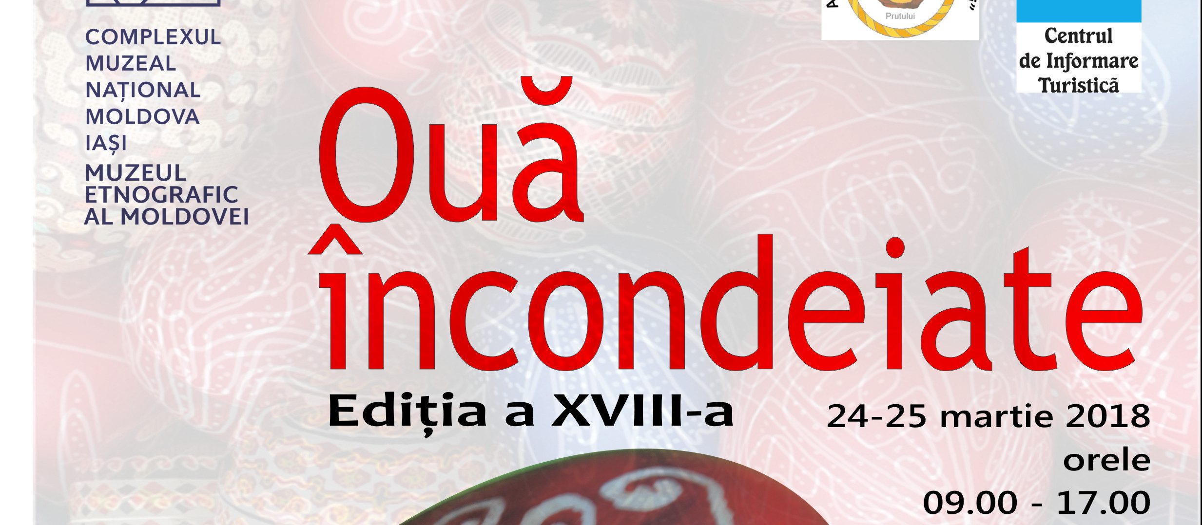 Manifestarea interactivă „Ouă încondeiate” – Ediția a XVIII-a, 24-25 martie 2018