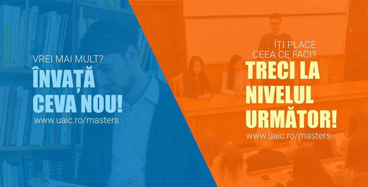 Eveniment dedicat ofertei studiilor de master la UAIC