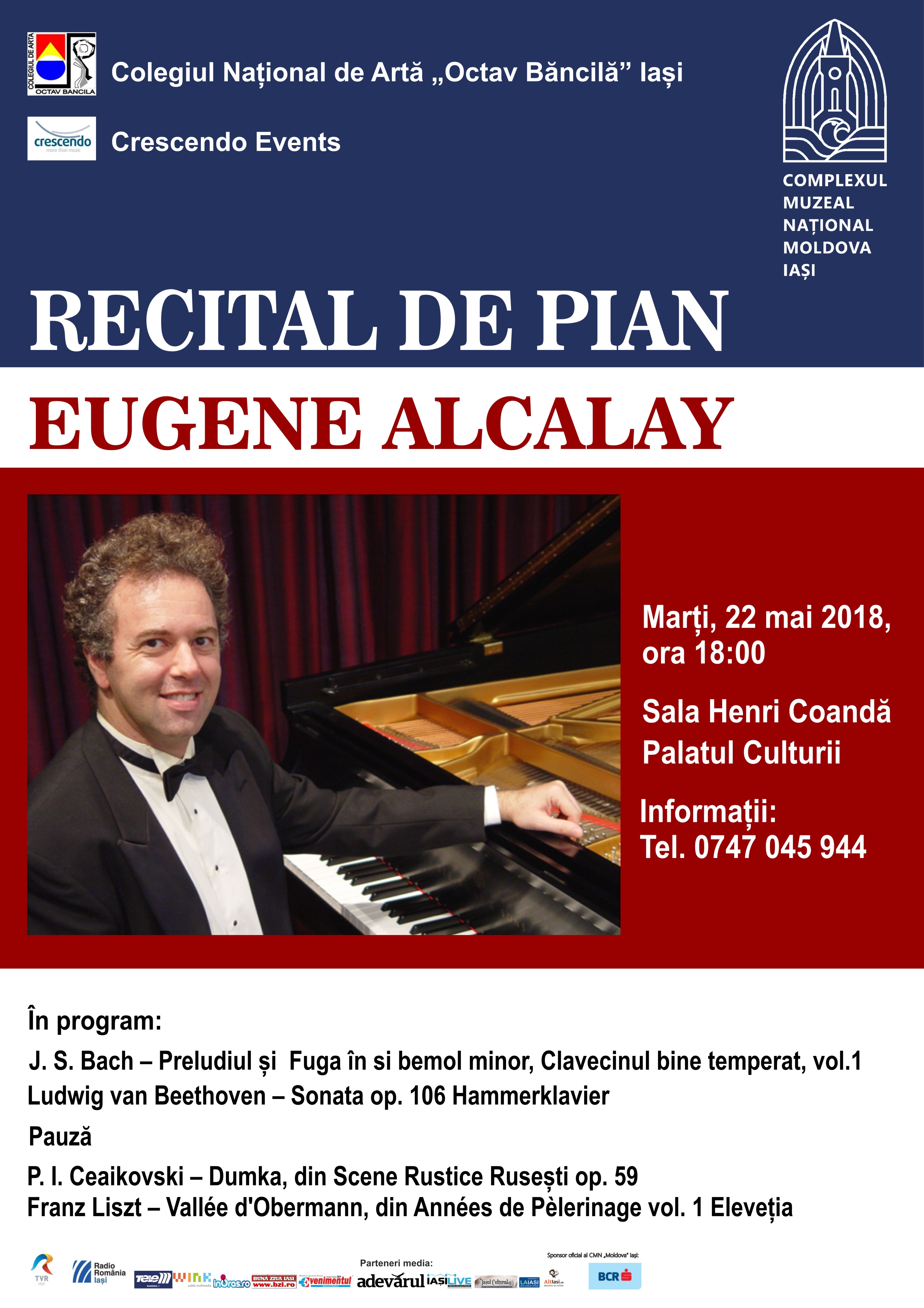 Iaşi, 21-27 mai 2018, cursuri de măiestrie şi Recital de pian Eugene Alcalay la Colegiul Băncilă din Iaşi