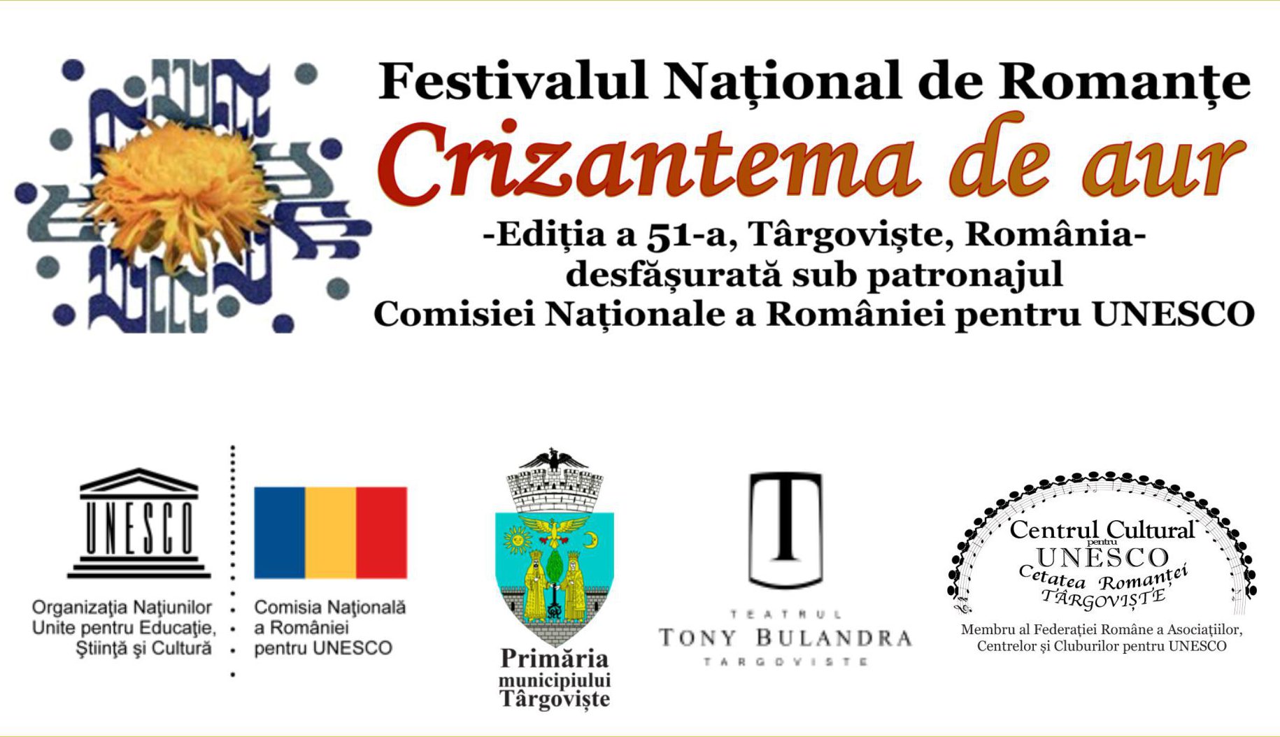 Festivalul Naţional de Interpretare şi Creaţie a Romanţei “Crizantema de Aur”, ediţia a 51-a