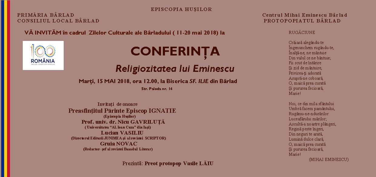 Bârlad, 15 mai 2018: conferința cu tema „Religiozitatea lui Eminescu”…