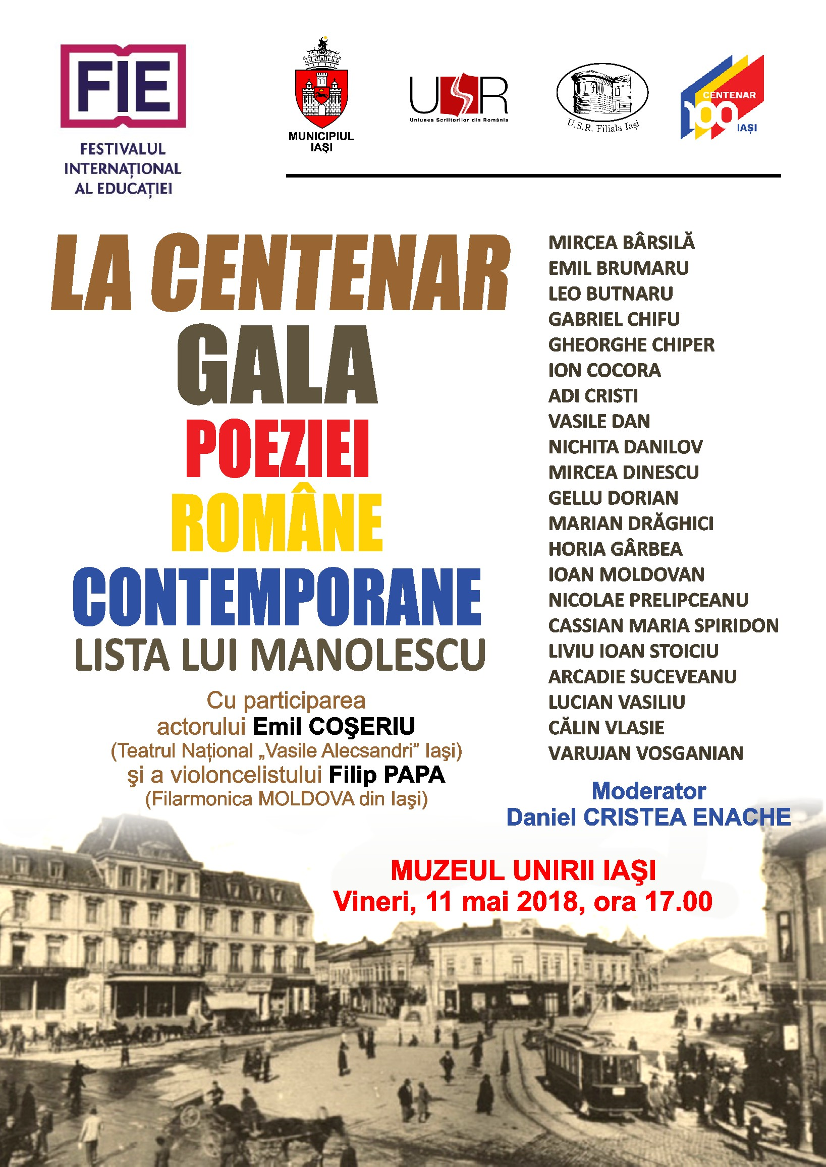 Iași, 10-12 mai 2018: „LA CENTENAR. GALA POEZIEI ROMÂNE CONTEMPORANE”