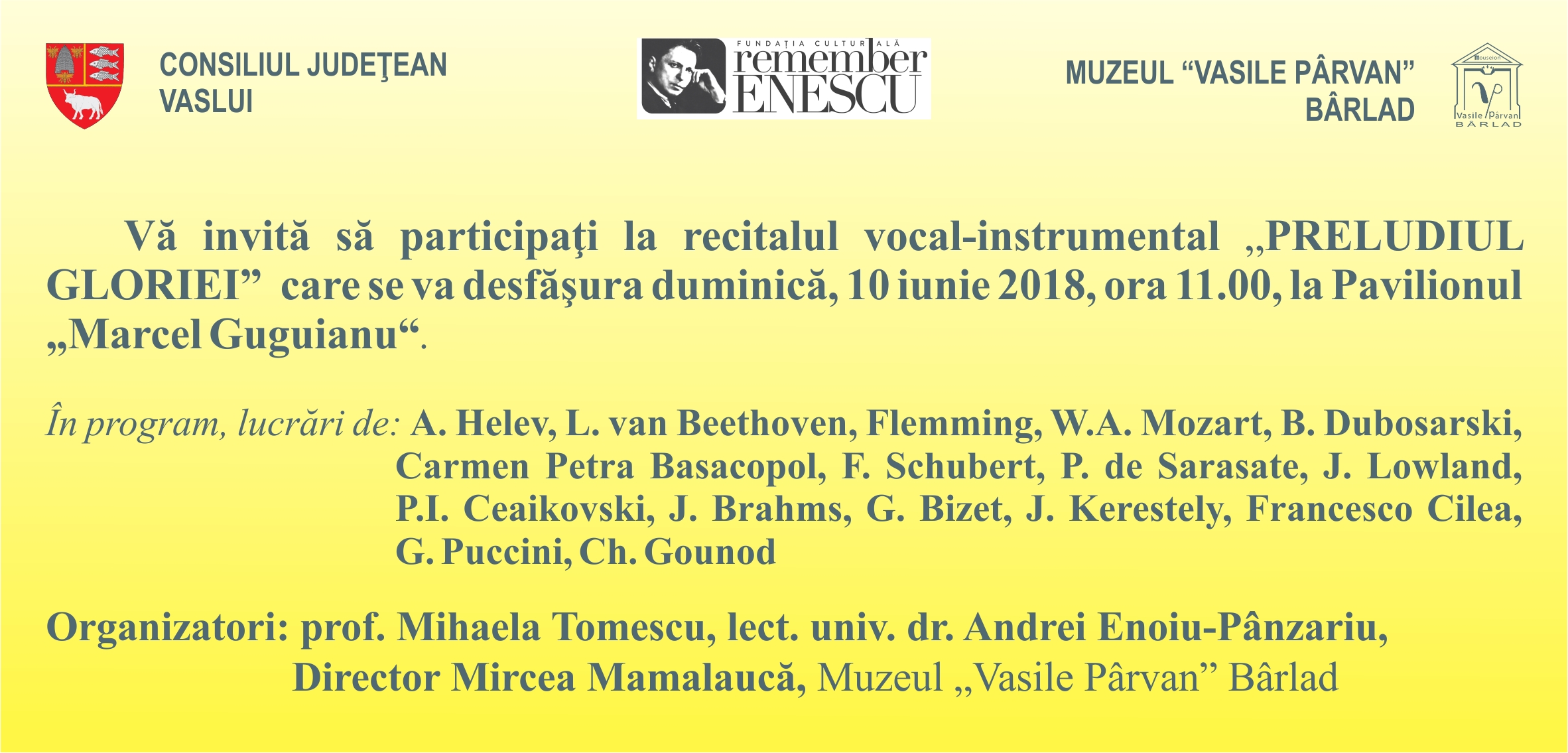 „PRELUDIUL GLORIEI”, recitalul vocal instrumental din cuprinsul Festivalului Național „Remember Enescu”