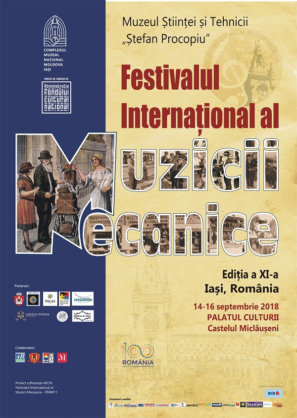 (AUDIO/FOTO) IAŞI: Astăzi începe Festivalul Internațional al Muzicii Mecanice, ediţia a XI-a 2018 – program complet