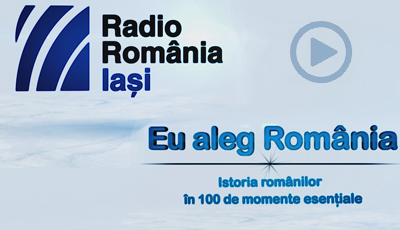 (FOTO) Radio Iași vă invită la expoziția „România 100 – Eu aleg România” la Muzeul Municipal Iași