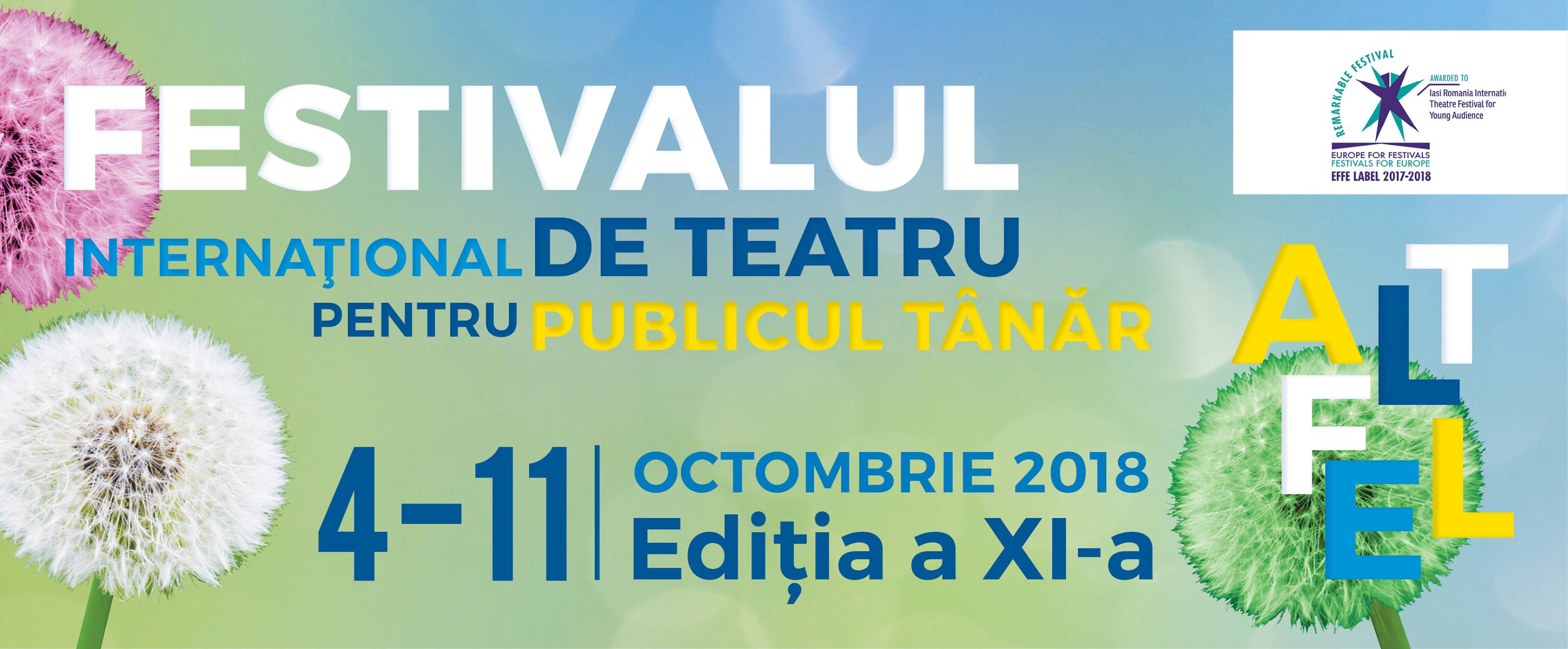 Festivalul Internaţional de Teatru pentru Publicul Tânăr, Ediția a XI-a, 4-11 octombrie 2018 • ALTFEL – program complet