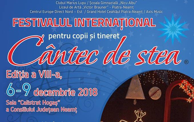 (VIDEO LIVE) Festivalul „CÂNTEC DE STEA”, 6-9 decembrie 2018 – Piatra Neamț