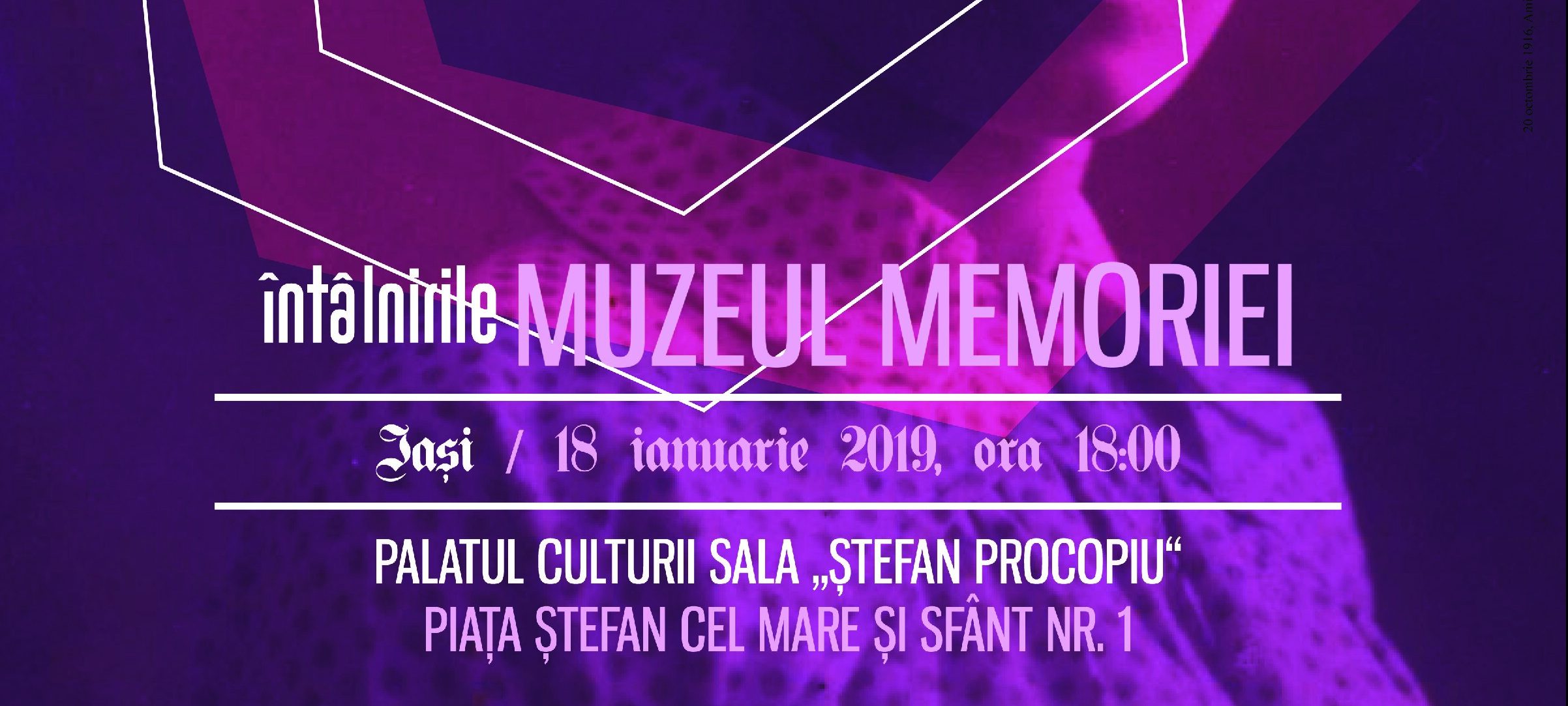 Întâlnirile „Muzeul Memoriei”, la Iași – „Ce anume din trecutul tău te face cine ești astăzi?”