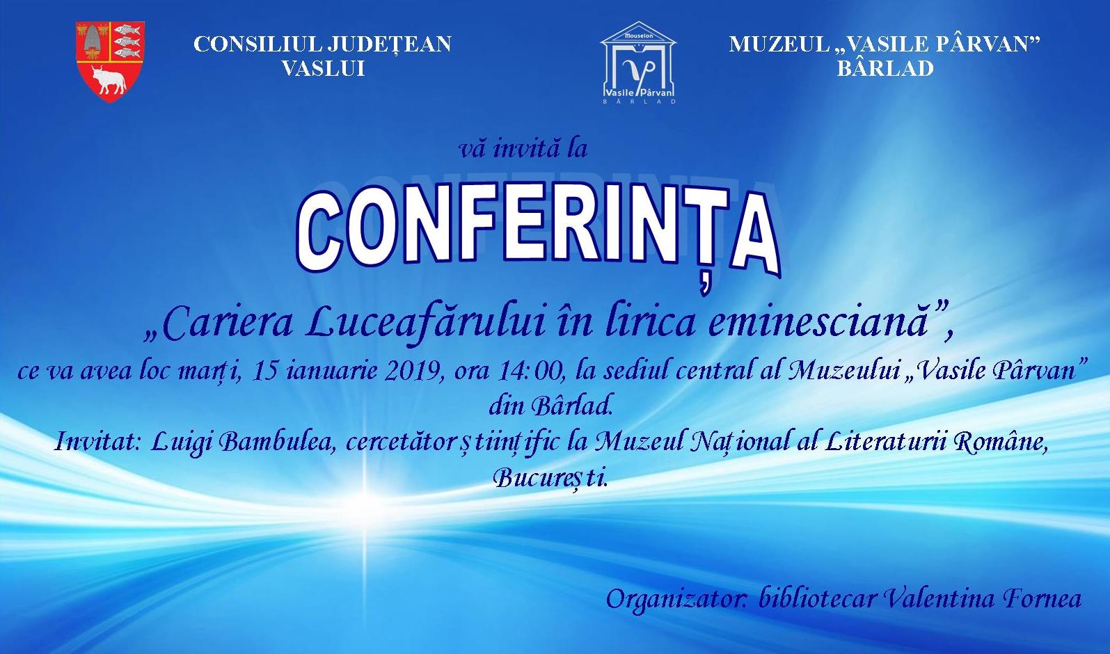 Bârlad, 15 ianuarie: Conferința „Cariera Luceafărului în Lirica Eminesciană” și lansarea volumului „Luceafărul în rebus” (S. Coloșenco)