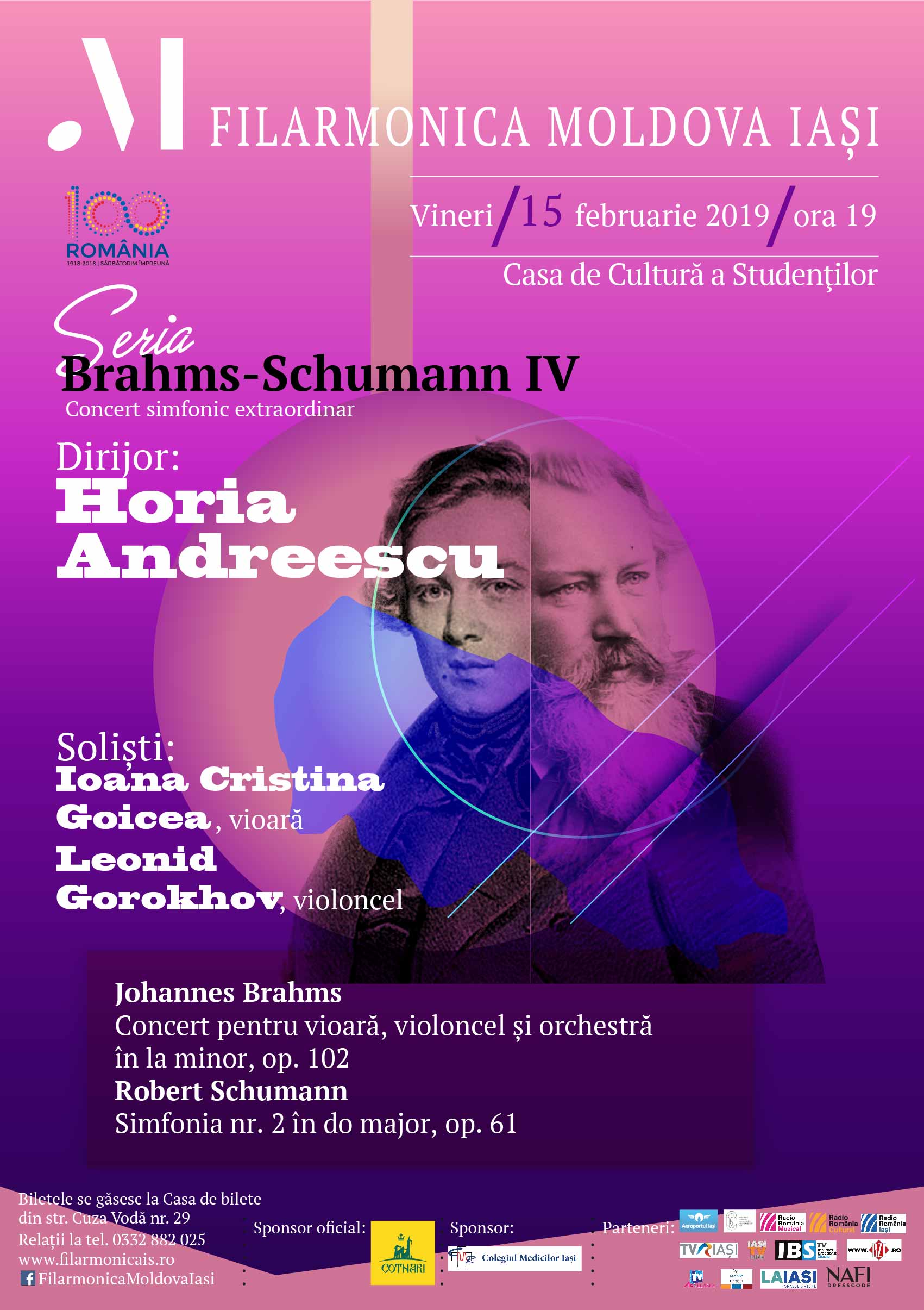 Iaşi, 15 feb., ora 19.00, Filarmonica Moldova: Ioana Cristina Goicea – vioară şi Leonid Gorokhov – cello, în simfonicul IV din Seria Brahms-Schumann dirijat de maestrul Horia Andreescu