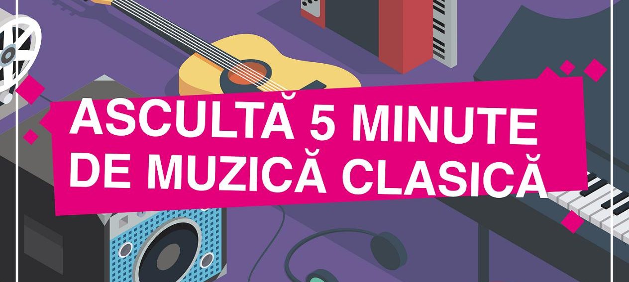 Ascultă 5 minute de muzică clasică, în martie, în spaţii neconvenţionale din întreaga ţară