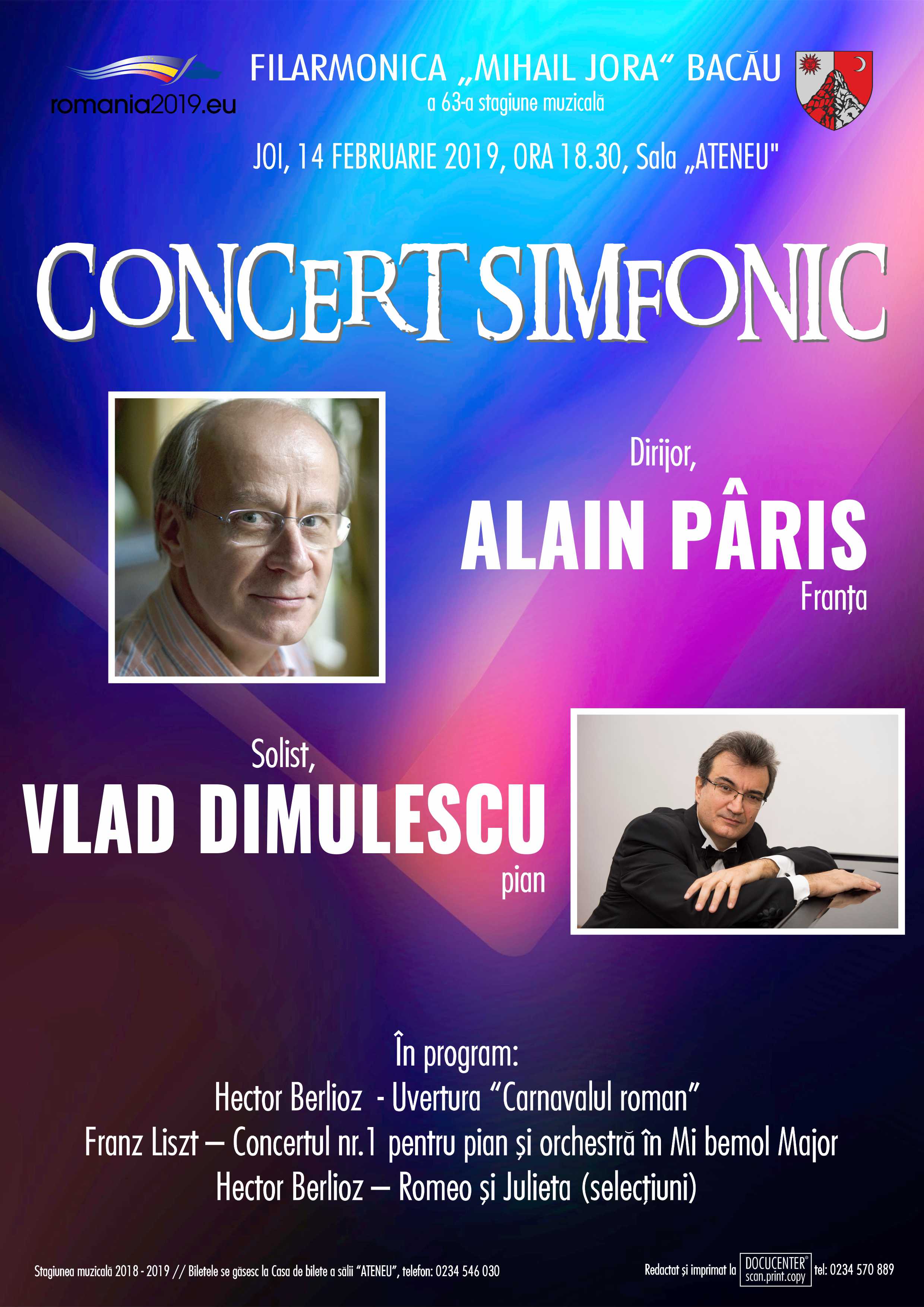 14 februarie, Dirijorul Alain Paris pentru a 6-a oară la pupitrul orchestrei Filarmonicii Mihail Jora din Bacău