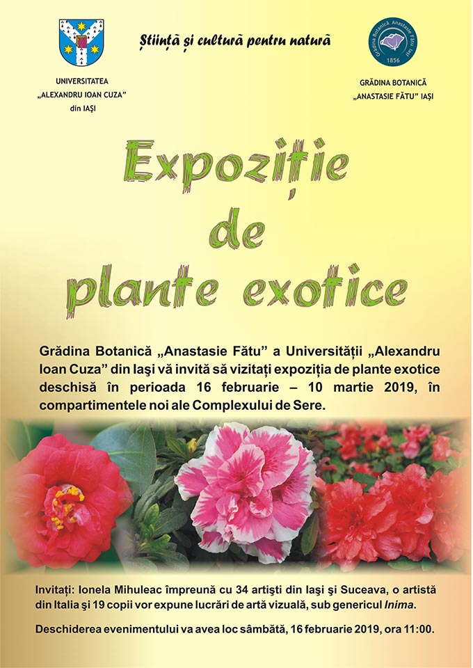 Expoziţie de plante exotice la Gradina Botanică din Iaşi