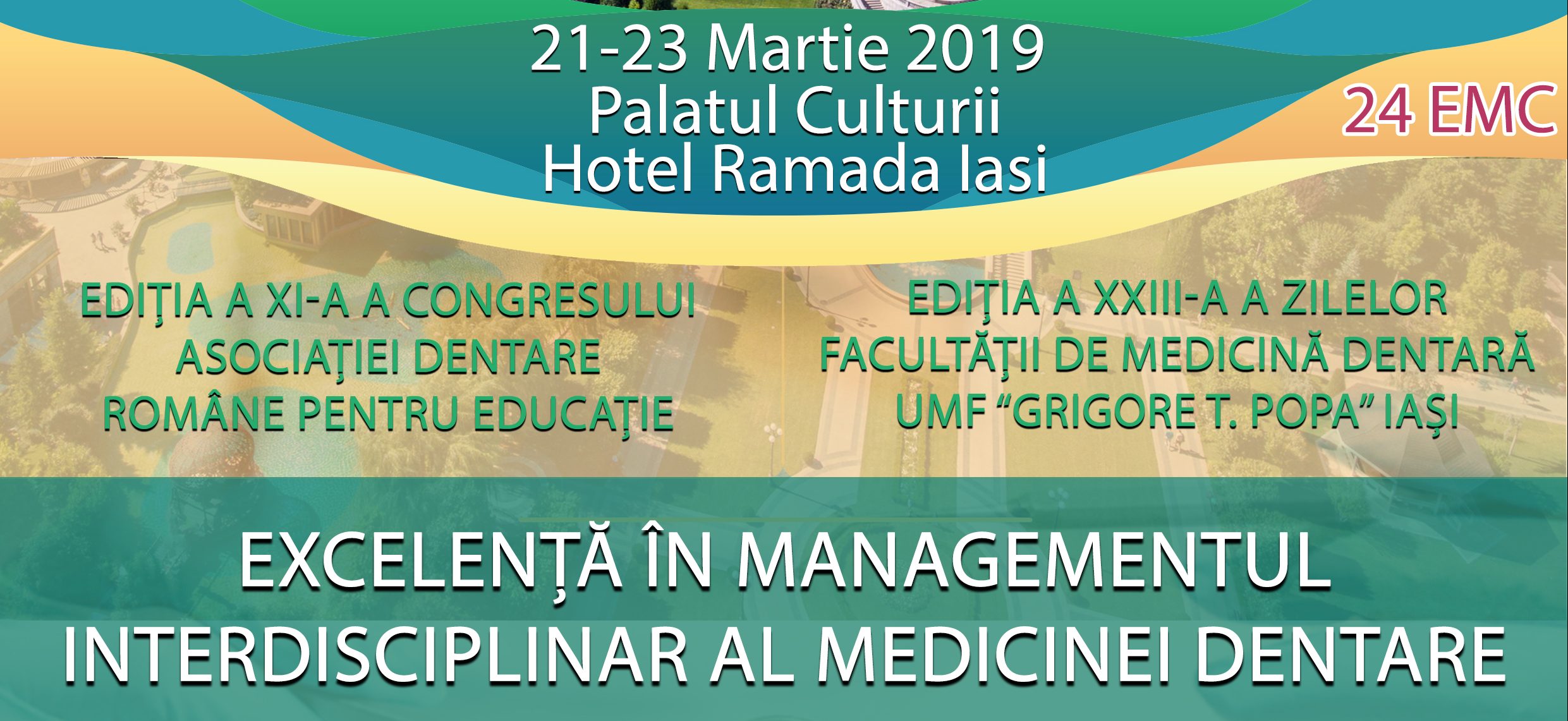 IAŞI: Excelență în Managementul Interdisciplinar al Medicinei Dentare